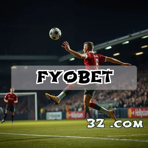 Apostas Criativas e Empolgantes no fyobet 33: A Melhor Betting