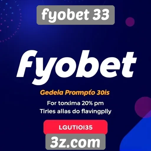 novas promoções disponíveis no fyobet 33