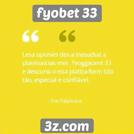 feedback dos usuários sobre a experiência em fyobet 33